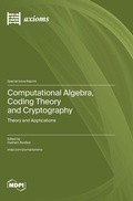 Cover: Computational Algebra, Coding Theory and Cryptography - MDPI AG
