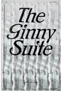Cover: The Ginny Suite - Montez Press