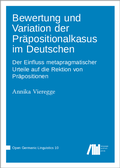 Cover: Bewertung und Variation der Pr&auml;positionalkasus im Deutschen - Language Science Press