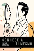 Cover: Conhece A Ti Mesmo - Clube de Autores
