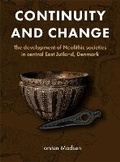 Cover: Continuity and Change - Jysk Arkaeologisk Selskab