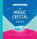 Cover: The Magic Crystal - Magic Pony Books
