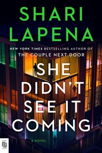 Abbildung von: She Didn't See It Coming - Pamela Dorman Books