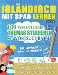 Abbildung von: Islaendisch Mit Spass Lernen - Fuer Anfaenger - LINGUAS CLASSICS