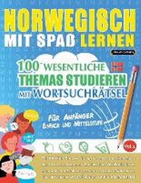 Abbildung von: Norwegisch Mit Spass Lernen - Fuer Anfaenger - LINGUAS CLASSICS