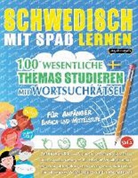 Abbildung von: Schwedisch Mit Spass Lernen - Fuer Anfaenger - LINGUAS CLASSICS