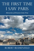 Cover: THE FIRST TIME I SAW PARIS - Xlibris Us