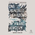 Cover: One Hundred Shadows - Recorded Books, Inc.