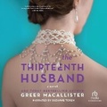 Cover: The Thirteenth Husband - Recorded Books, Inc.