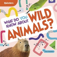 Abbildung von: What Do You Know about Wild Animals? - Pebble Books