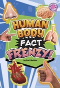 Cover: Human Body Fact Frenzy! - Capstone Press