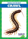 Cover: Crawl - Tadpole Books