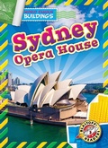 Cover: Sydney Opera House - Blastoff! Readers