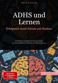 Bild: ADHS und Lernen: Erfolgreich durch Schule und Studium - Saage Books