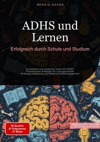 Bild: ADHS und Lernen: Erfolgreich durch Schule und Studium - Saage Books