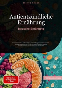 Abbildung von: Antientzündliche Ernährung: basische Ernährung - Saage Books