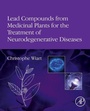 Bild: Lead Compounds from Medicinal Plants for the Treatment of Neurodegenerative Diseases - Academic Press