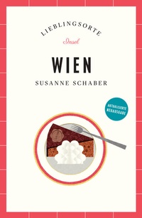 Abbildung von: Wien Reiseführer LIEBLINGSORTE - Insel