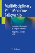 Cover: Multidisciplinary Pain Medicine Fellowship - Springer