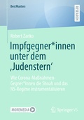 Cover: Impfgegner*innen unter dem 'Judenstern' - Springer VS