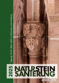 Abbildung von: Natursteinsanierung 2025 - Fraunhofer IRB Verlag