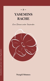 Enlarge image Cover: Yasemins Rache - BoD - Books on Demand