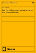 Bild: Die Entstehung des Lohnanspruchs des Arbeitnehmers - Nomos