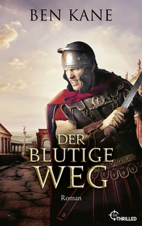 Abbildung von: Der blutige Weg - beTHRILLED