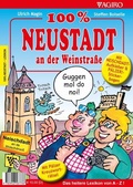 Cover: 100% Neustadt an der Weinstra&szlig;e - Agiro