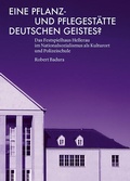 Bild: Eine Pflanz- und Pflegestätte deutschen Geistes? - Sandstein Kultur