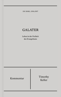 Abbildung von: Galater | Kommentar (Die Bibel erklärt) - Verbum Medien