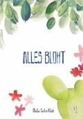 Cover: Alles bl&uuml;ht - Nova MD