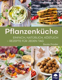 Abbildung von: Pflanzenküche - Freya