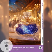Abbildung von: Le Parfum de la discorde - Französische Krimi-Lektüre B1-B2 (+ Audio-CD) - EasyOriginal Verlag