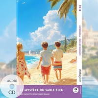 Abbildung von: Le Mystère du sable bleu - Französische Krimi-Lektüre B1-B2 (+ Audio-CD) - EasyOriginal Verlag