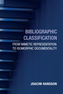 Cover: Bibliographic Classification - MIT Press