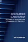 Cover: Bibliographic Classification - MIT Press