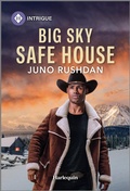 Cover: Big Sky Safe House - HARLEQUIN INTRIGUE