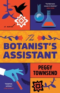 Enlarge image Cover: The Botanist's Assistant - Berkley