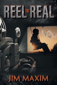 Enlarge image Cover: Reel to Real - FriesenPress