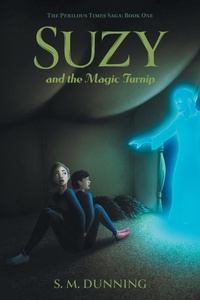 Enlarge image Cover: Suzy and the Magic Turnip - FriesenPress