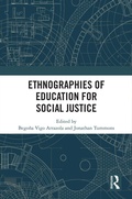 Cover: Ethnographies of Education for Social Justice - Routledge