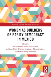Abbildung von: Women as Builders of Parity Democracy in Mexico - Routledge
