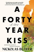 Cover: A Forty Year Kiss - Sourcebooks Landmark