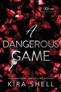 Cover: A Dangerous Game - Sourcebooks Casablanca