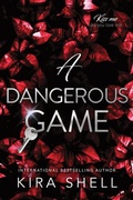 Cover: A Dangerous Game - Sourcebooks Casablanca