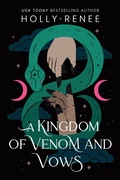 Cover: A Kingdom of Venom and Vows - Sourcebooks Casablanca