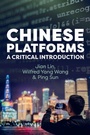 Cover: Chinese Platforms - Polity Press