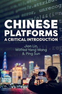 Enlarge image Cover: Chinese Platforms - Polity Press