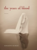 Cover: The Years of Blood - Fordham University Press